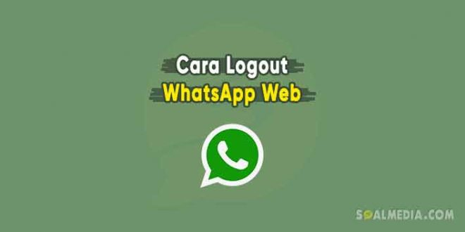 cara logout whatsapp web