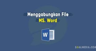 menggabungkan file word