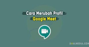 cara rubah profil google meet