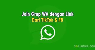 cara join grup whatsapp dengan link di tiktok dan facebook
