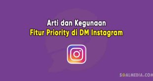 arti dari label priority di dm instagram