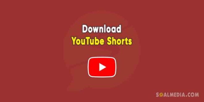 cara download youtube shorts