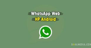 cara membuka whatsapp web di hp android