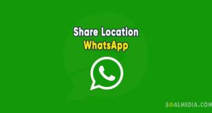 Cara shareloc di WhatsApp agar akurat